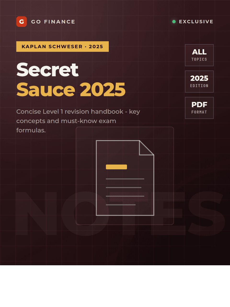 CFA L1 2025 Schweser Secret Sauce